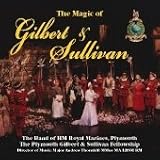 The Magic of Gilbert and Sullivan