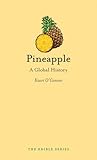 Pineapple : a global history