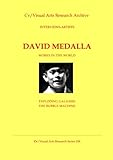 David Medalla : works in the world