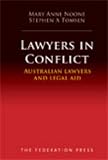 Lawyers in Conflict: Australian Lawyers and Legal Aid thomson press