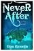 Never after