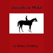 Jonathan Wild | [Henry Fielding]