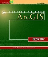 Getting to Know ArcGIS Desktop [Paperback]