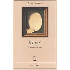 Ravel. Un romanzo (Fabula)