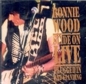 Ronnie Wood - Slide On Live...plugged In And Standing - Zortam Music