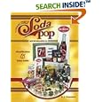 Collectible Soda Pop Memorabilia: Identification and Value Guide by B. J. Summers