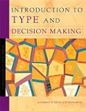 Introduction to Type and Decision Making: Sharpen and Improve Decision-making Skills (Introduction to Type Series)