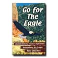 Go for the Eagle- LDS Nonfiction- Step By Step Guide to Receive the Eagle Scout Rank- Written Especially for Boy Scouts... by  Nancy and Dean Hoch