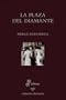 LA PLAZA DEL DIAMANTE (Spanish Edition)