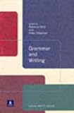 Grammar and Writing: AND Making Your Case, A Practical Guide to Essay Writing