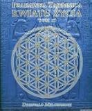 Pradawna tajemnica Kwiatu Zycia t.2