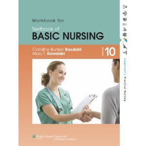 Textbook of Basic Nursing (Lippincott's Practical Nursing) 10th (Tenth) Edition