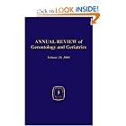 Annual Review of Gerontology and Geriatrics, Volume 28, 2008: Gerontological and Geriatric... by Harvey L. Sterns and Marie A. Bernard