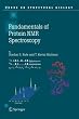 Fundamentals of Protein NMR Spectroscopy (Focus on Structural Biology)