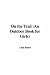 On The Trail by Lina and Adelia Belle Beard ISBN B0012KUJOY