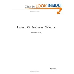 Expert C# Business Objects (Books for Professionals by Professionals)