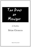 The devil at midnight : a thriller