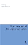 New Literacies and the English Curriculum