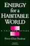 Energy for a Habitable World: A Call for Action
