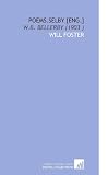 Poems.Selby [Eng.]: W.B. Bellerby (1903 )