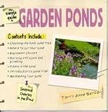 THE SIMPLE GUIDE TO GARDEN PONDS