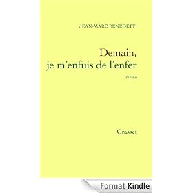 Demain, je m'enfuis de l'enfer