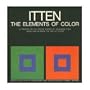 The Elements of Color: A Treatise on the Color System of Johannes Itten Based on His Book the Art of Color
