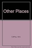Other places : a collection of poems
