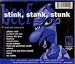Stink Stank Stunk