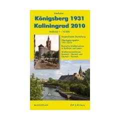 Stadtplan K�nigsberg 1931 / Kaliningrad 2010 1 : 10 000