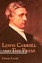 Lewis Carroll and the Press: An Annotated Bibliography of Charles Dodgson's Contributions to Periodicals