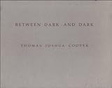 Between dark and dark