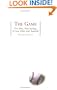 The Game: One Man, Nine Innings, A Love Affair with Baseball