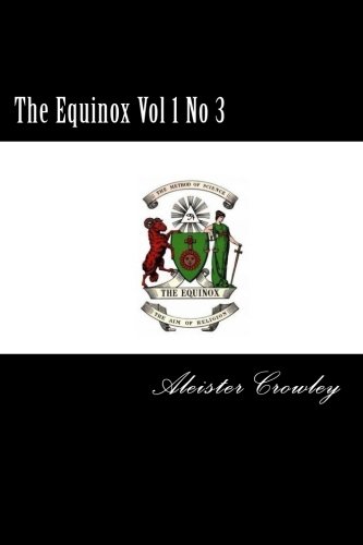 The Equinox Vol 1 No 3
