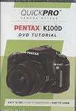 Pentax K100D QuickPro Camera Guides (Tutorial DVD)