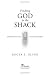 Finding God in the Shack: Seeking Truth in a Story of Evil and Redemption