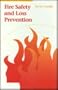 Fire Safety and Loss Prevention