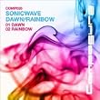 Dawn/Rainbow