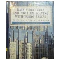 Data Structures and Problem Solving With Turbo Pascal: Walls and Mirrors