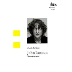 John Lennon - Wendepunkte