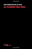 La Florida del Inca (Memoria) (Spanish Edition)