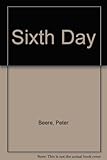 The sixth day