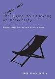 The stress-free guide to studying at university : a student's guide towards a better life