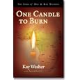 One Candle to Burn by Kay Washer