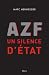 AZF, un silence d'Etat