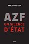 AZF, un silence d'Etat