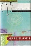 Visiting Mrs. Nabokov and Other Excursions