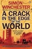 A Crack in the Edge of the World: The Great American Earthquake of 1906