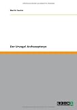 Der Urvogel Archaeopteryx (German Edition)