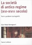 La societ� di antico regime (XVI-XVII...